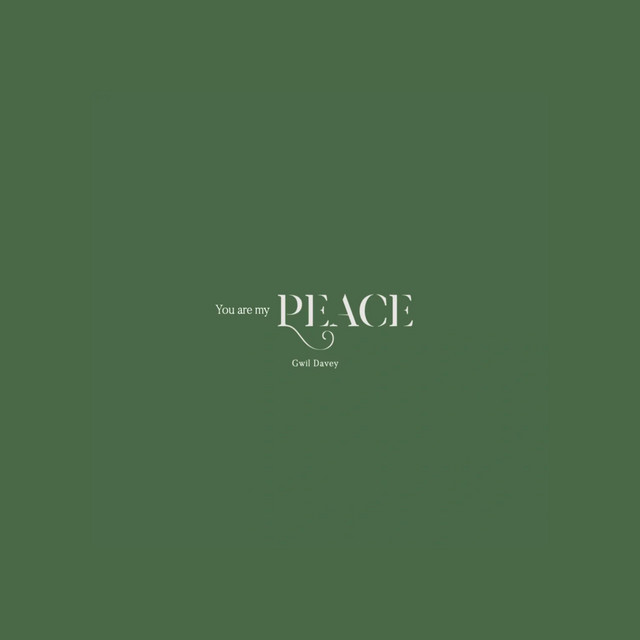 You are my peace