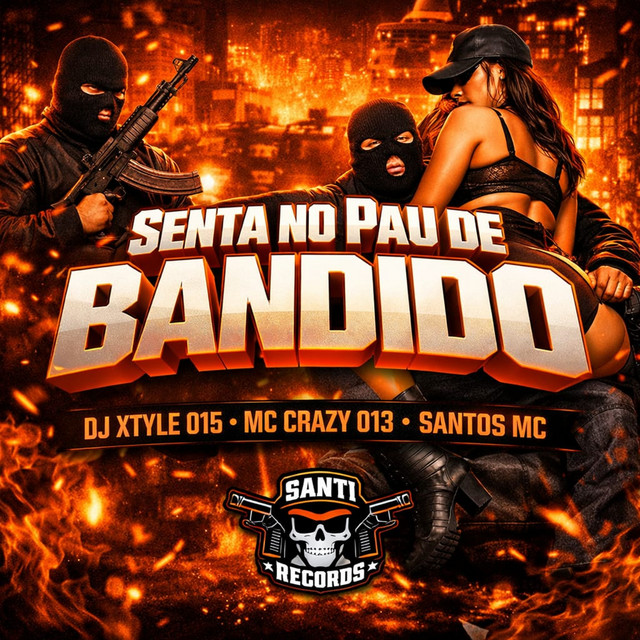 Senta no Pau de Bandido