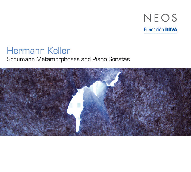 Keller: Schumann Metamorphoses and Piano Sonatas cover