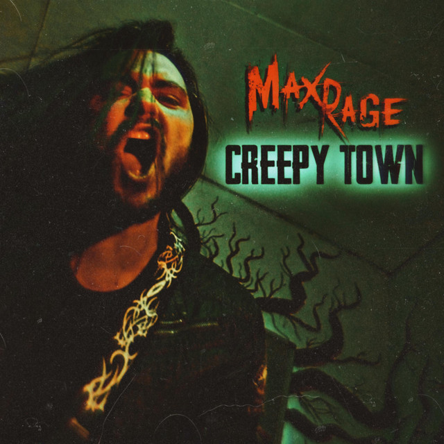 CREEPY TOWN - Single by Max Rage | Spotify