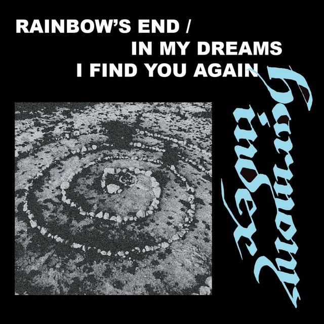 Rainbow's End / In My Dreams I Find You Again album image