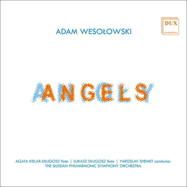 Adam Wesołowski: Angels