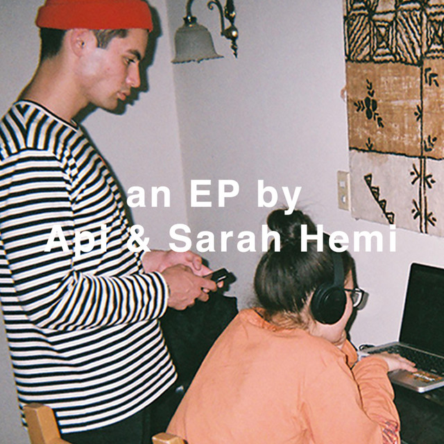 An EP by Api & Sarah Hemi cover art