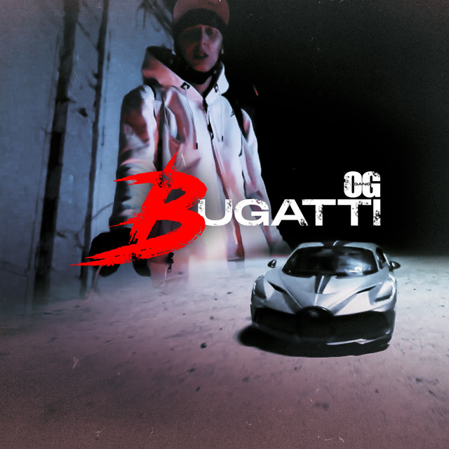BUGATTI - Single by O.G Gang | Spotify