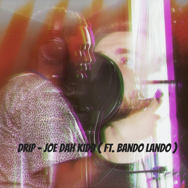 Drip - Single de Joe Dah Kidd | Spotify