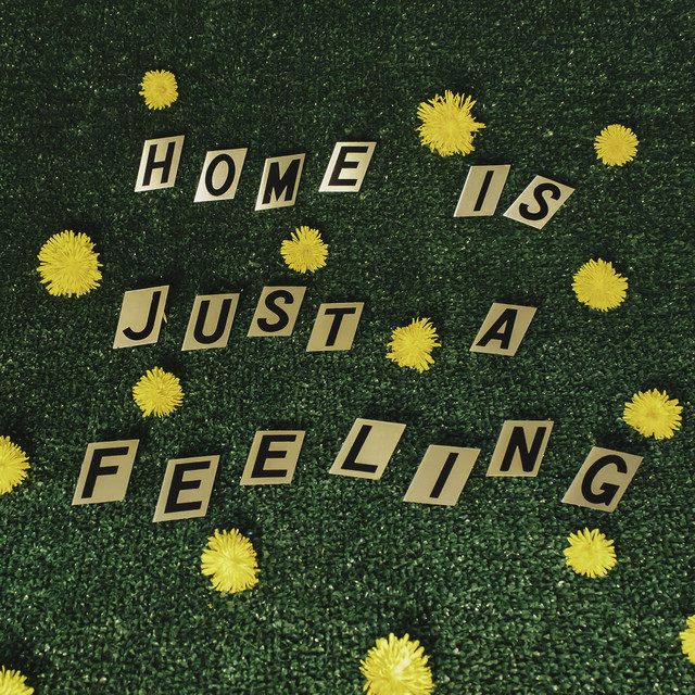 Home Is Just A Feeling cover art