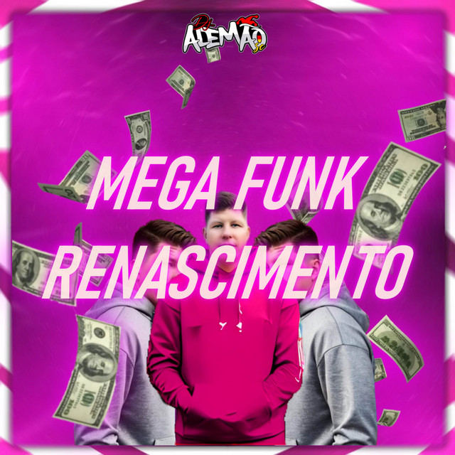 MEGA FUNK RENASCIMENTO (ACORDEI)