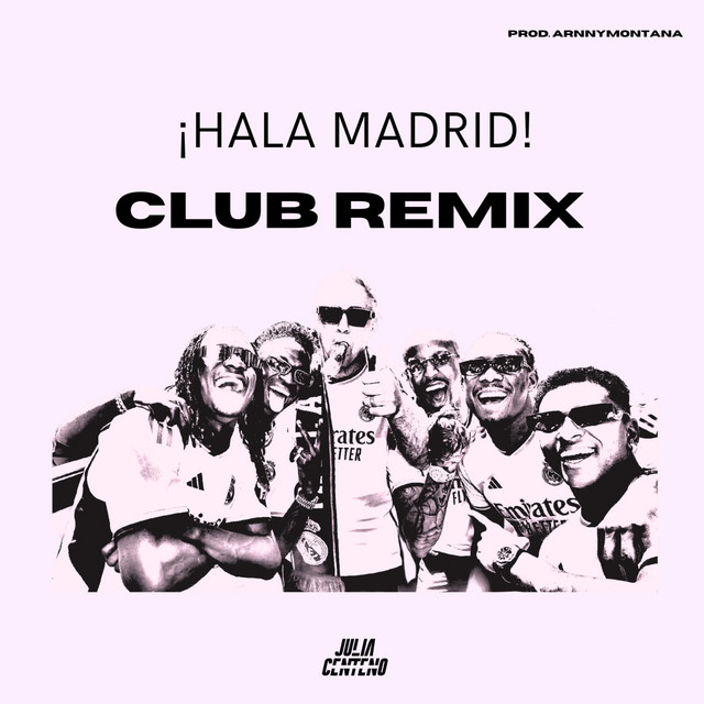 Hala Madrid - Club REMIX