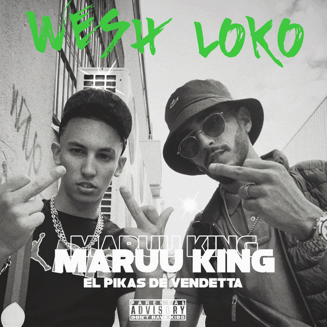 Wesh Loco - Single by Maruu King | Spotify