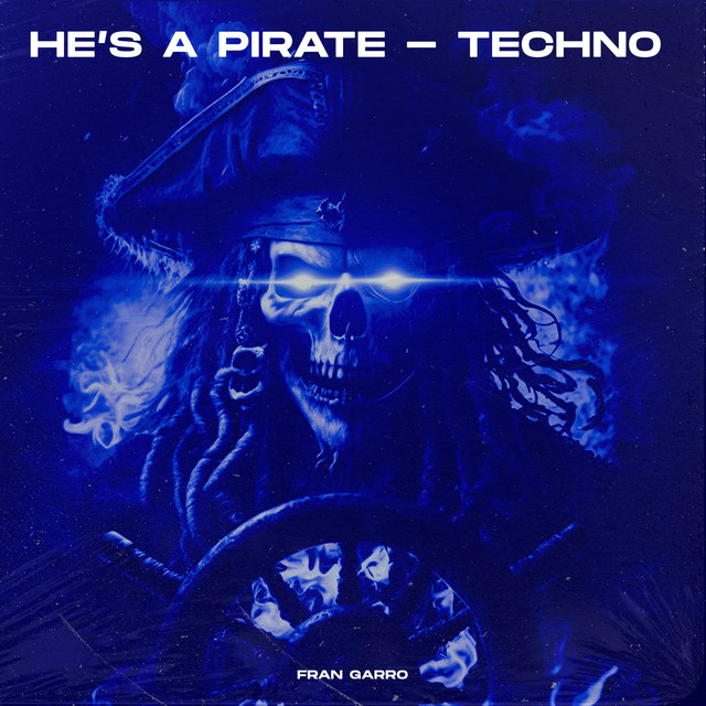 He's a Pirate (Techno) cover art