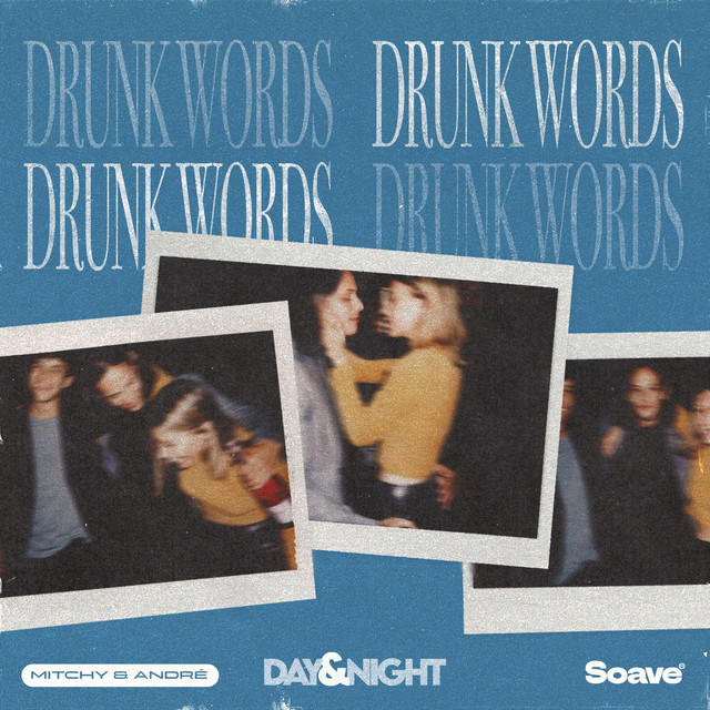 Drunk Words