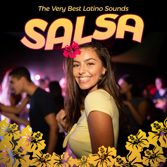 Salsa - The Very Best Latino Sounds - Compilation by Various Artists ...