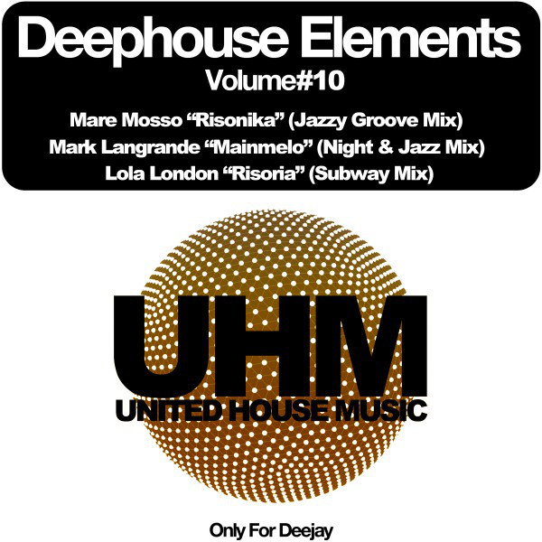 Deephouse Elements, Vol. 10 (Only for Deejay) cover
