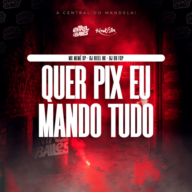 Quer Pix Eu Mando Tudo