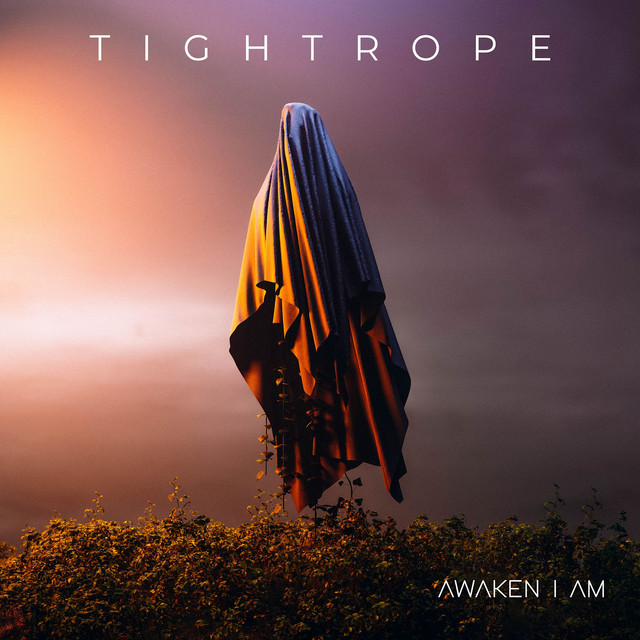 Capa de Tightrope - Awaken I Am