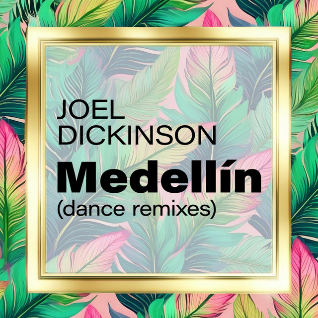Medellín (Dance Remixes) cover art