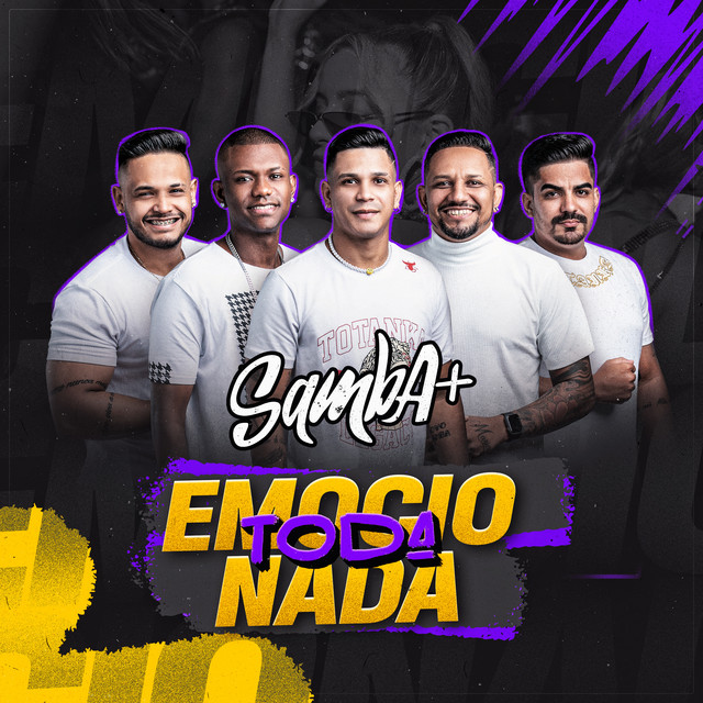 Toda Emocionada - Single by SambA+ | Spotify