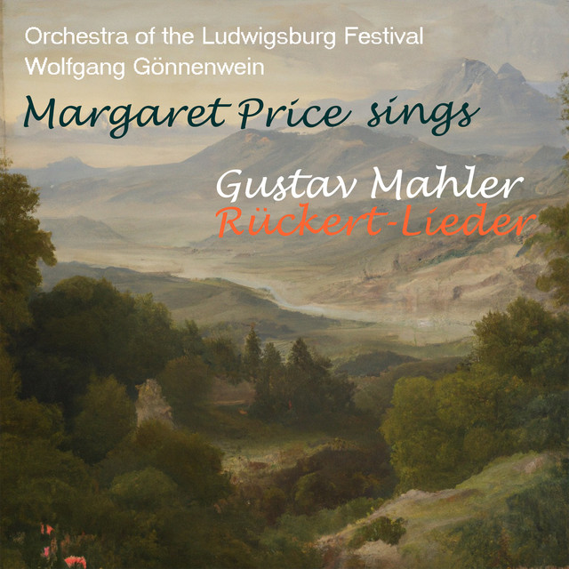 Margaret Price sings Mahler: Rückert-Lieder cover art