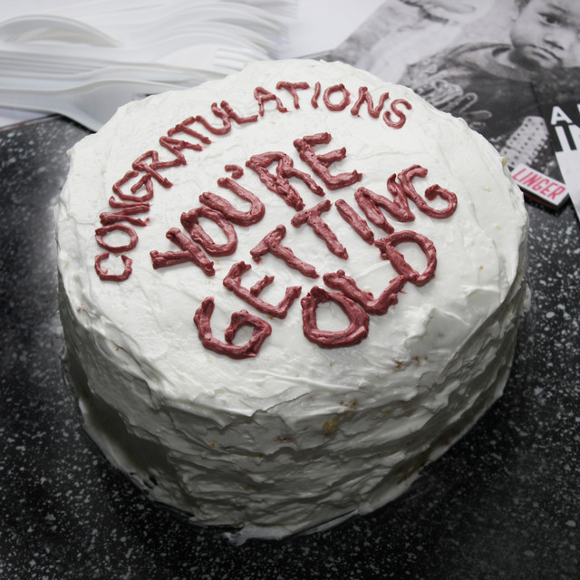 Congratulations, You're Getting Old cover art