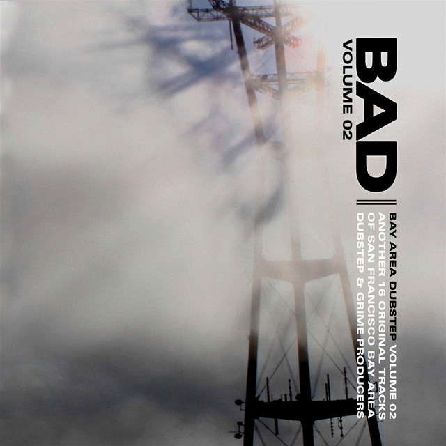 Bay Area Dubstep: Volume Two cover art