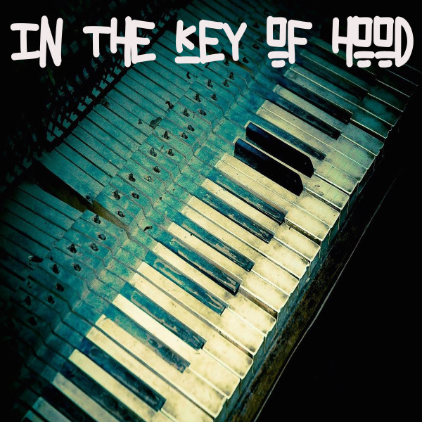 In The Key Of Hood cover art
