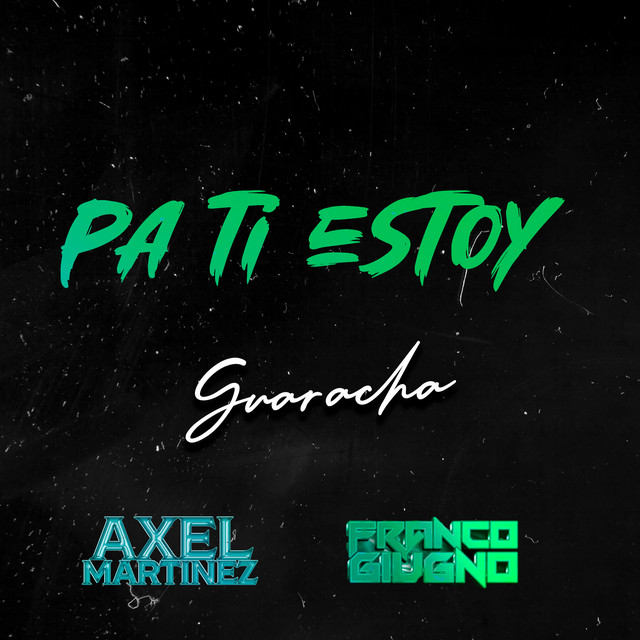 Pa Ti Estoy - Remix Guaracha