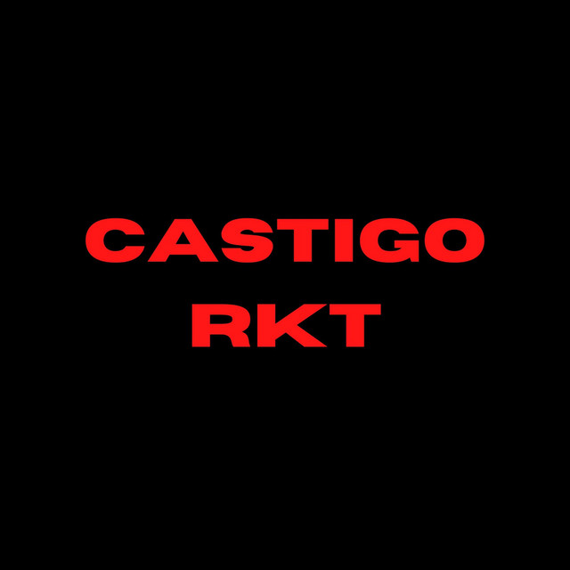Castigo Rkt