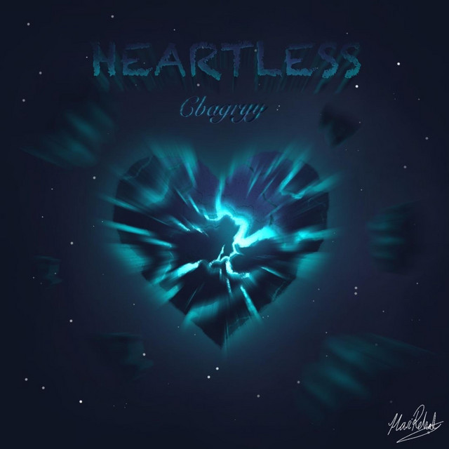 Heartless - Single by Cbagryy | Spotify