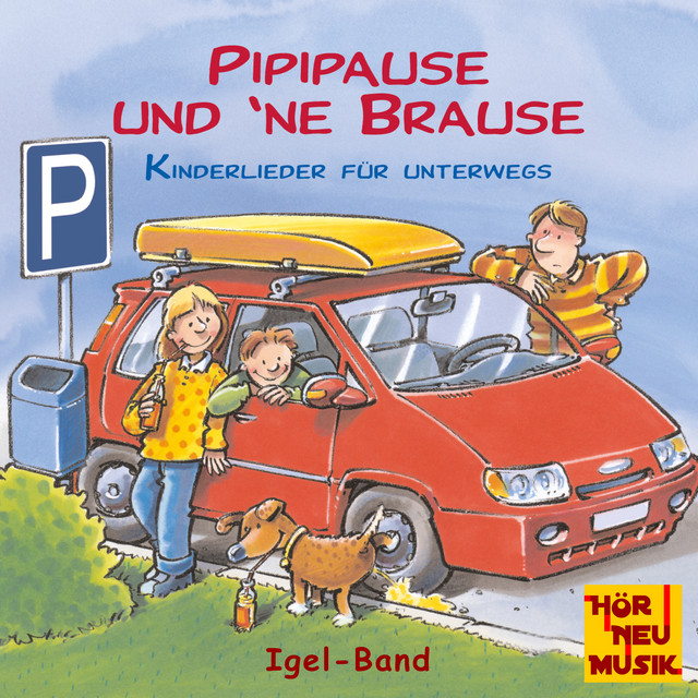 Pipipause und 'ne Brause - Kinderlieder für unterwegs cover art