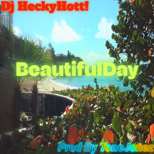 beautiful day