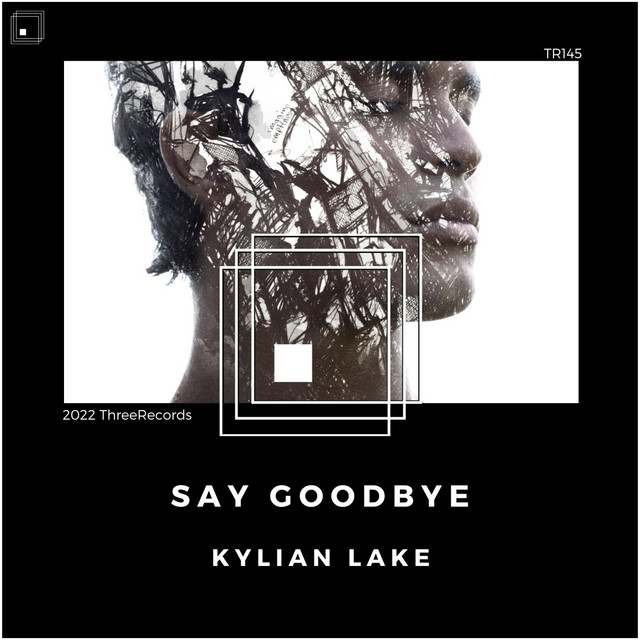 Обкладинка Kylian Lake — Say Goodbye