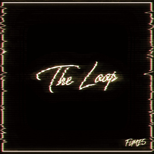 The Loop - song and lyrics by FUMES | Spotify