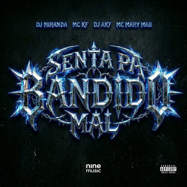Senta Pa Bandido Mal