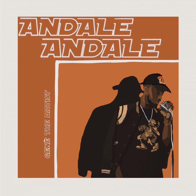 Andale - Single by Gene The Artist | Spotify