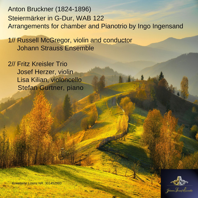Anton Bruckner, Steiermärker in G-Dur, WAB 122