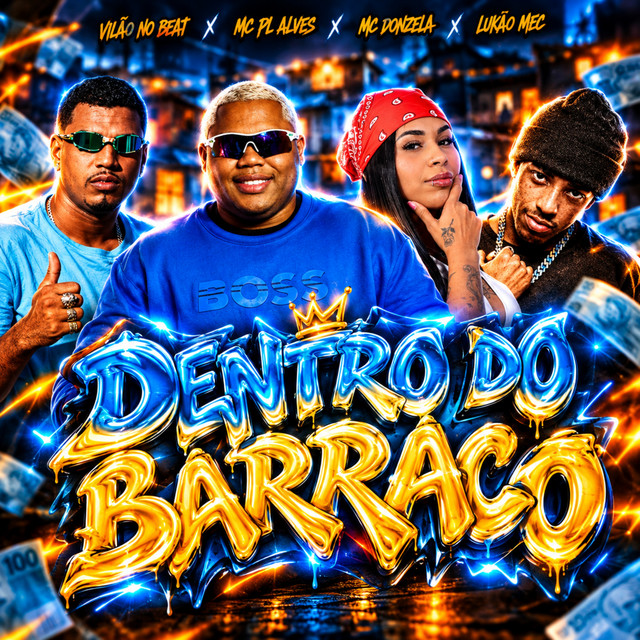 DENTRO DO BARRACO (BREGA FUNK) album image