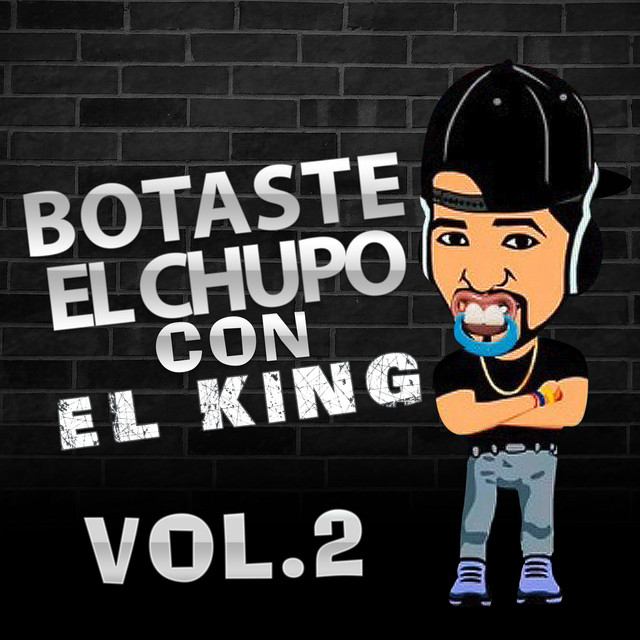 Botaste El Chupo Vol. 2 cover art