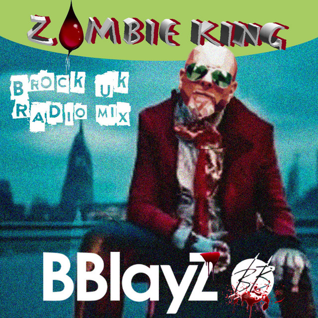 Zombie King (Brock UK) - Radio Edit