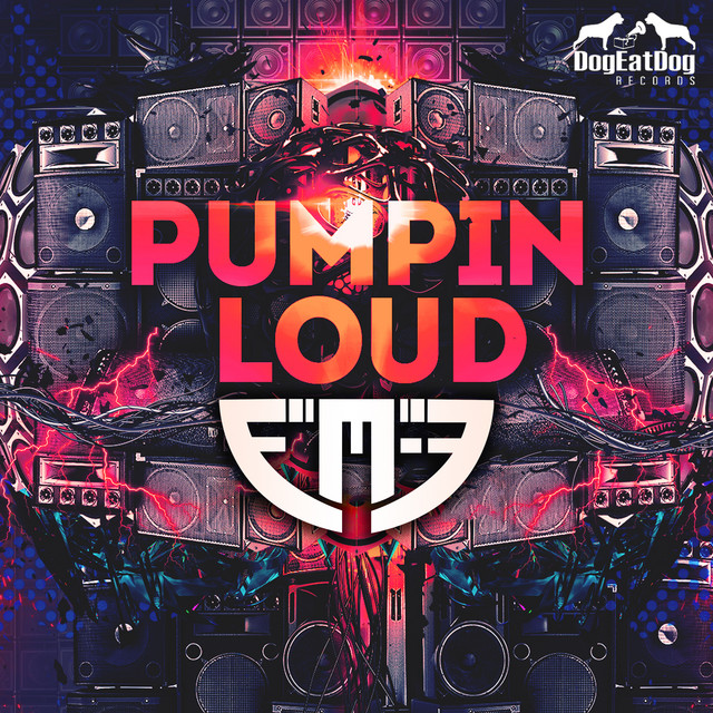 Pumpin Loud album art