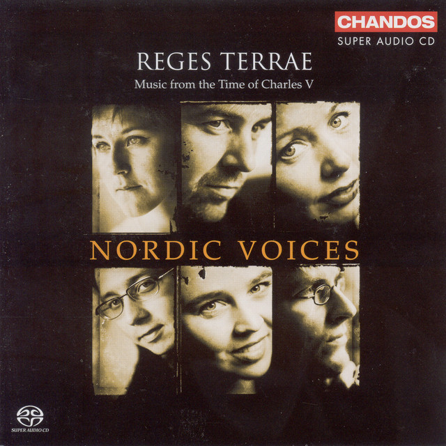 (CD)Reges Terrae: Music From the Time of Charles V／Nordic Voices Reges Terrae - Music From the Time of Charles V - Album by Nordic