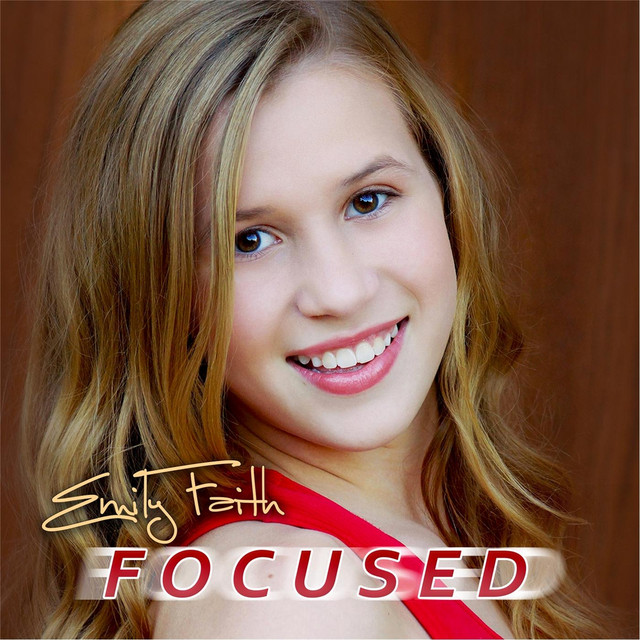 Focused - Single by Emily Faith | Spotify