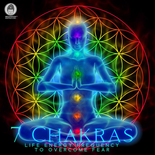 7 Chakras: Life Energy Frequency to Overcome Fear cover art