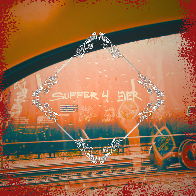 SUFFER 4 EVER cover art