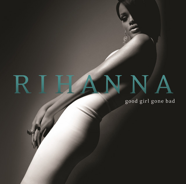 Good Girl Gone Bad (Jewel Box Version) cover art