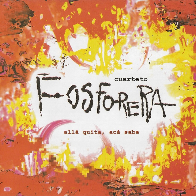 Cuarteto Fosforera