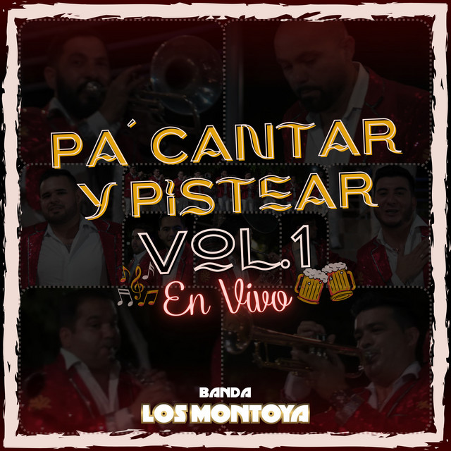 Pa' Cantar y Pistear, Vol. 1 (En Vivo)