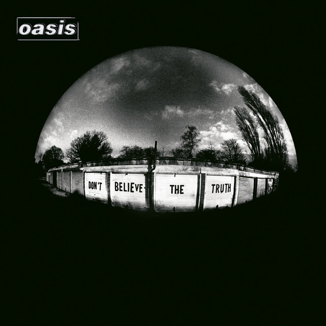 Don't Believe the Truth cover art