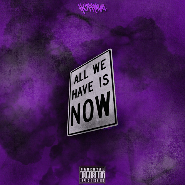 All We Have Is Now cover art