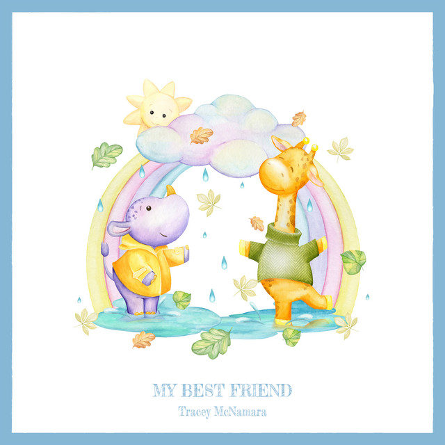 My Best Friend by Tracey McNamara