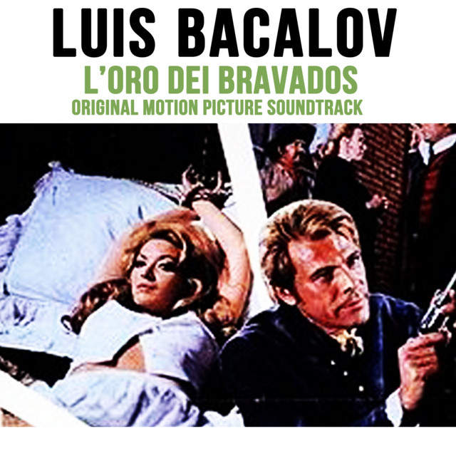L'Oro dei Bravados - Chapaqua's Gold (Original Motion Picture Soundtrack) cover art